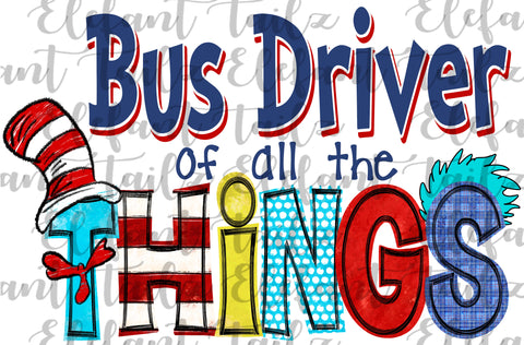 Bus Driver of All the Things
