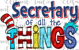 Secretary of All the Things