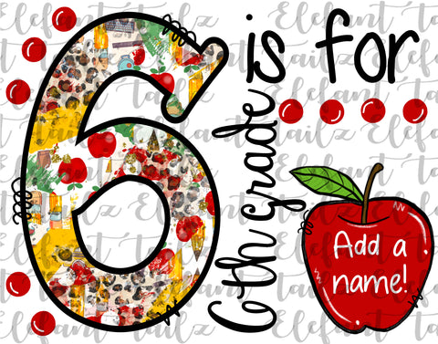 6 is for Sixth Grade - Apple
