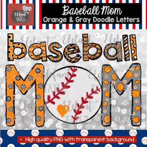 Baseball Mom Doodle Letters - Orange & Gray