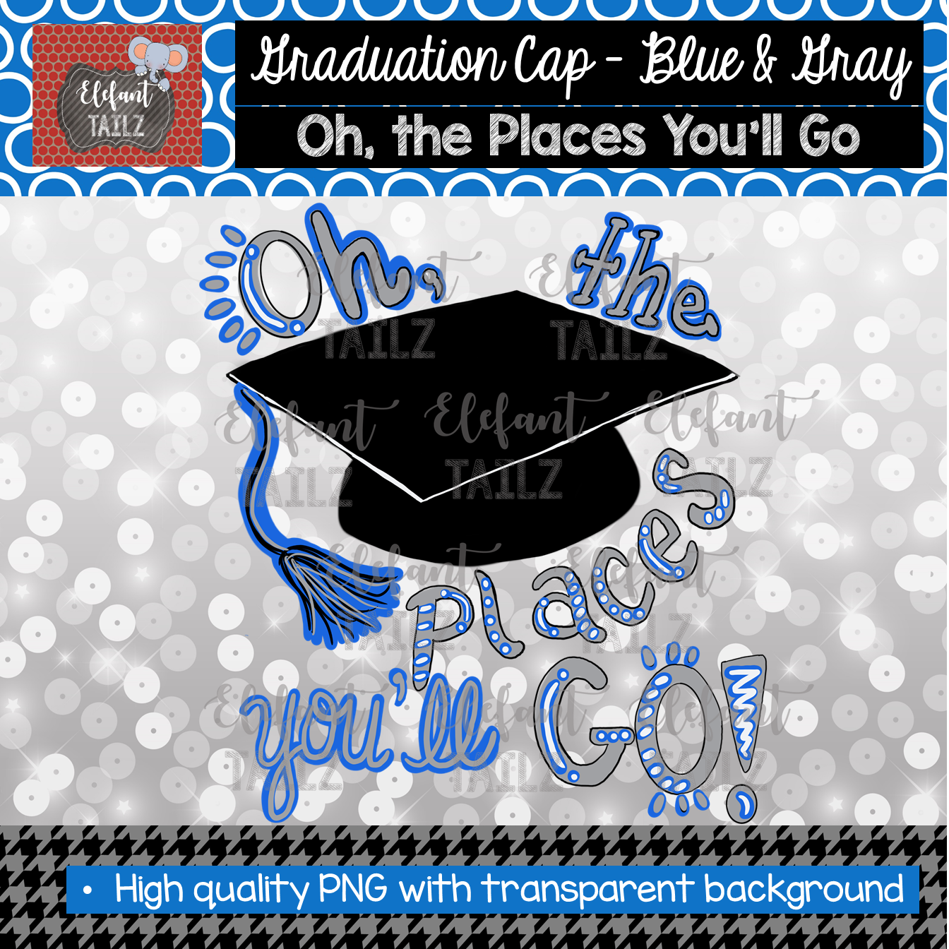 Graduation Cap Oh Places You'll Go - Blue & Gray