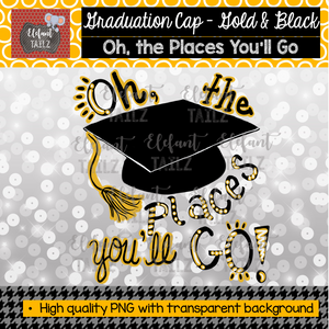 Graduation Cap Oh Places You'll Go - Gold & Black