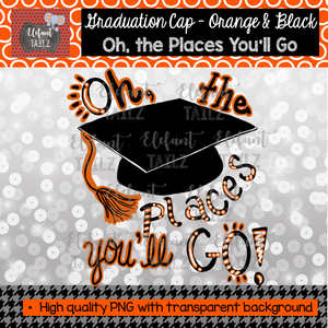 Graduation Cap Oh Places You'll Go - Orange & Black