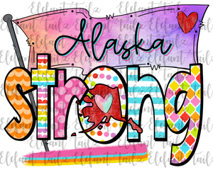 Colorful Alaska Strong