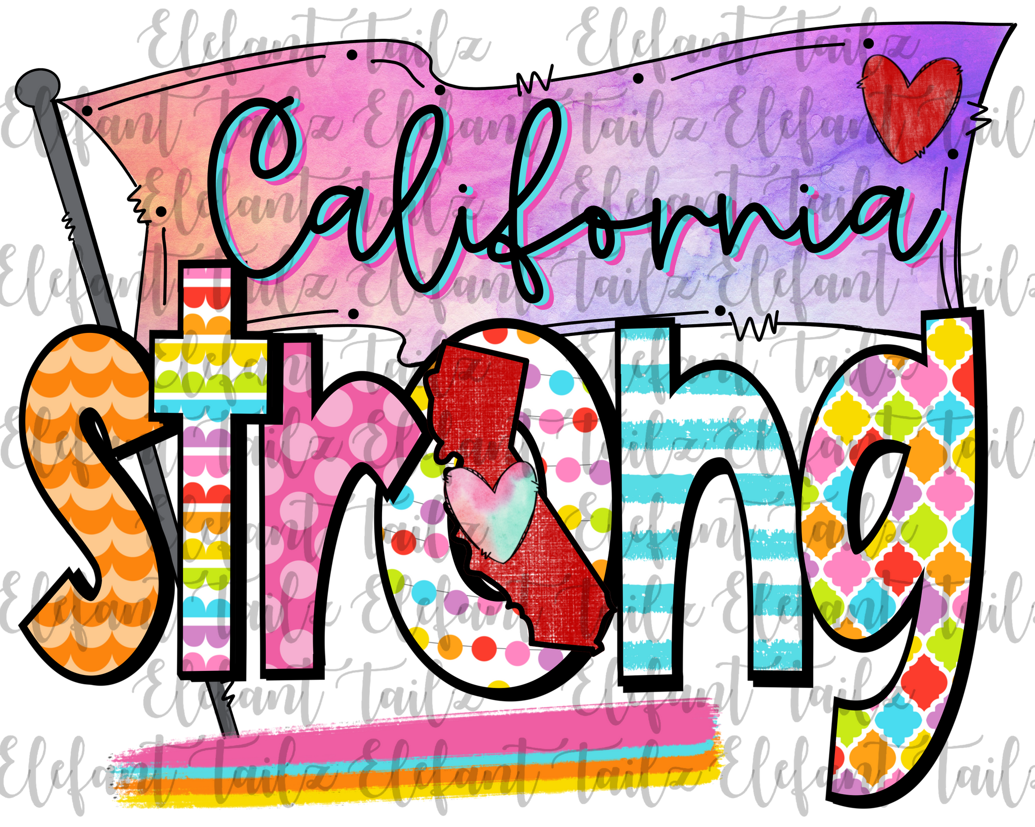 Colorful California Strong