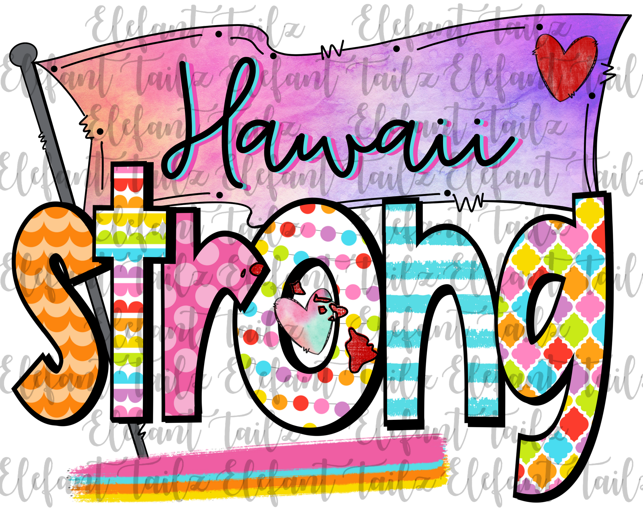 Colorful Hawaii Strong