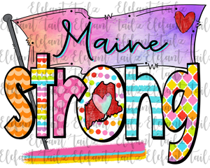Colorful Maine Strong