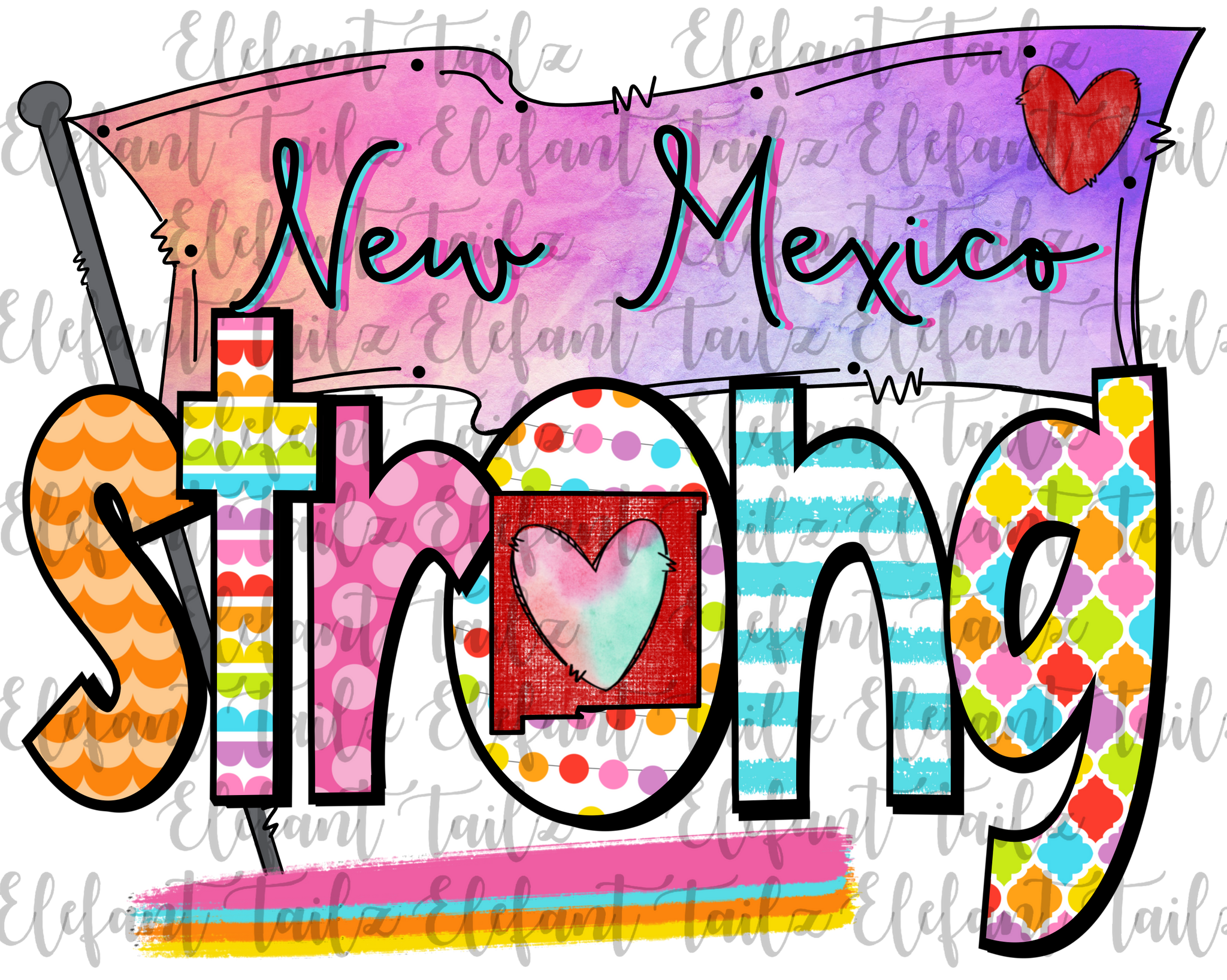 Colorful New Mexico Strong