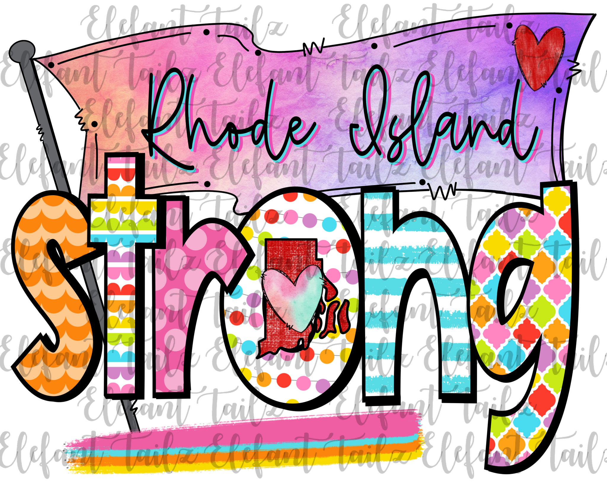 Colorful Rhode Island Strong