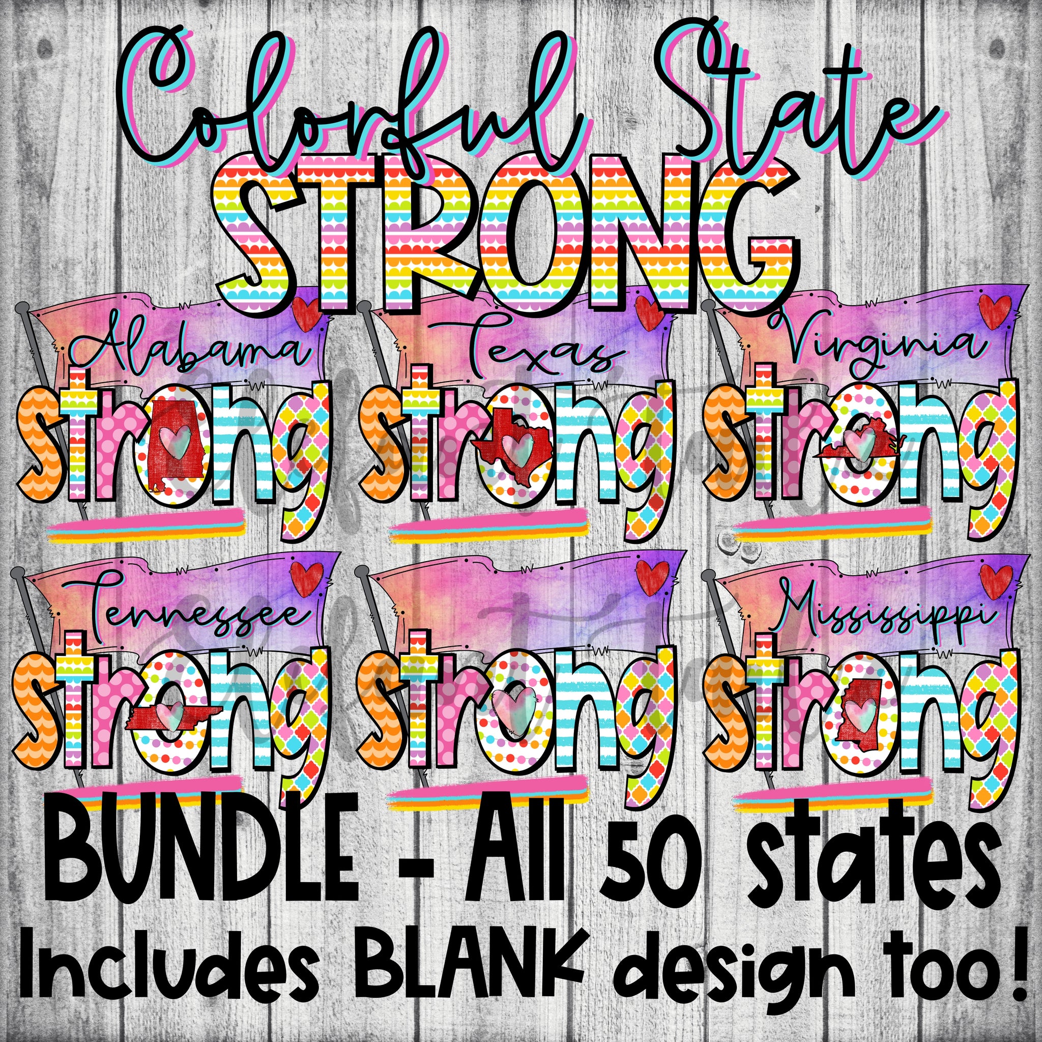 Colorful State Strong - All 50 States BUNDLE