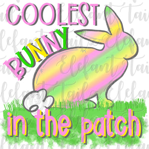 Coolest Bunny in the Patch - Pink
