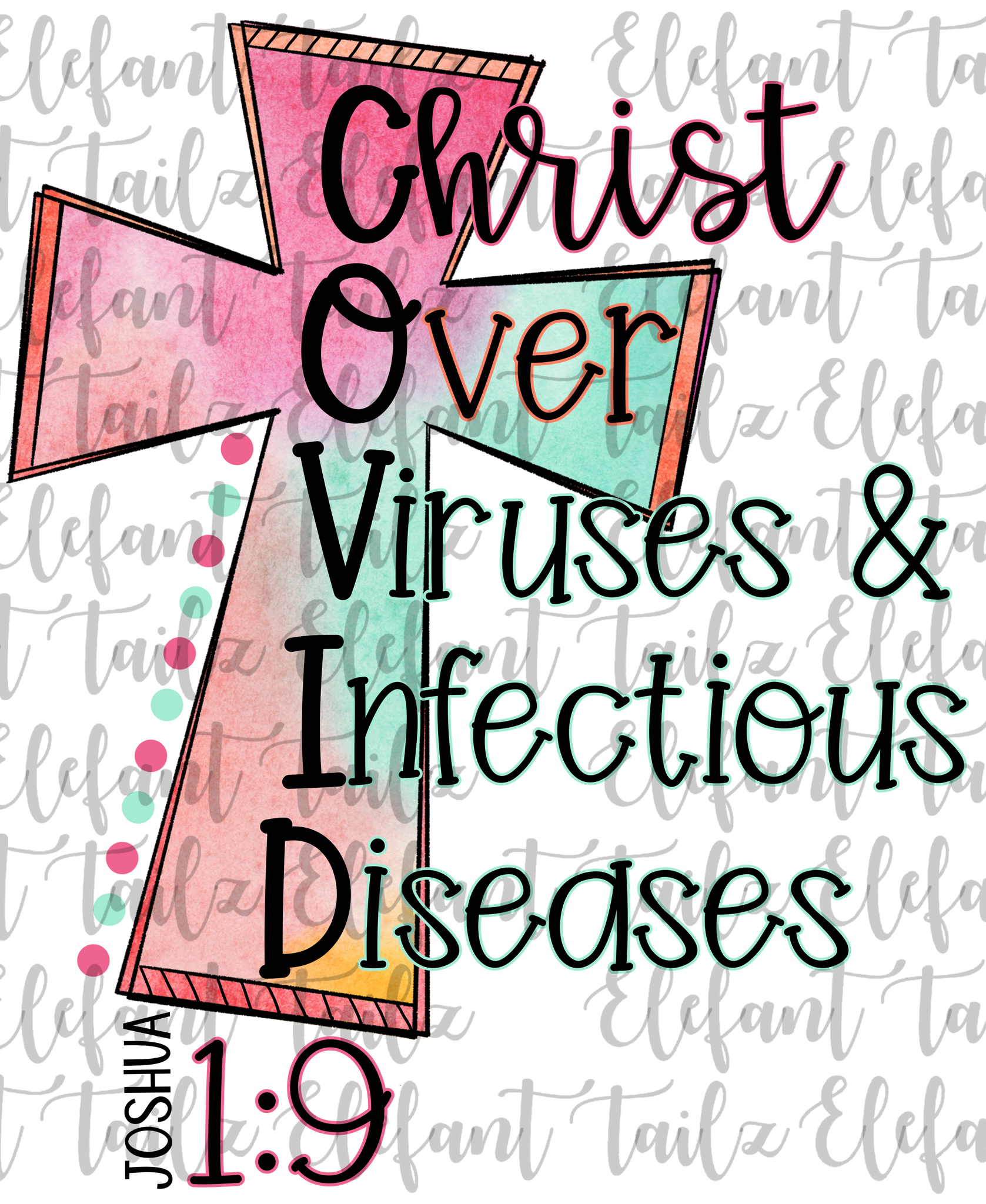 Christ Over Viruses and Diseases