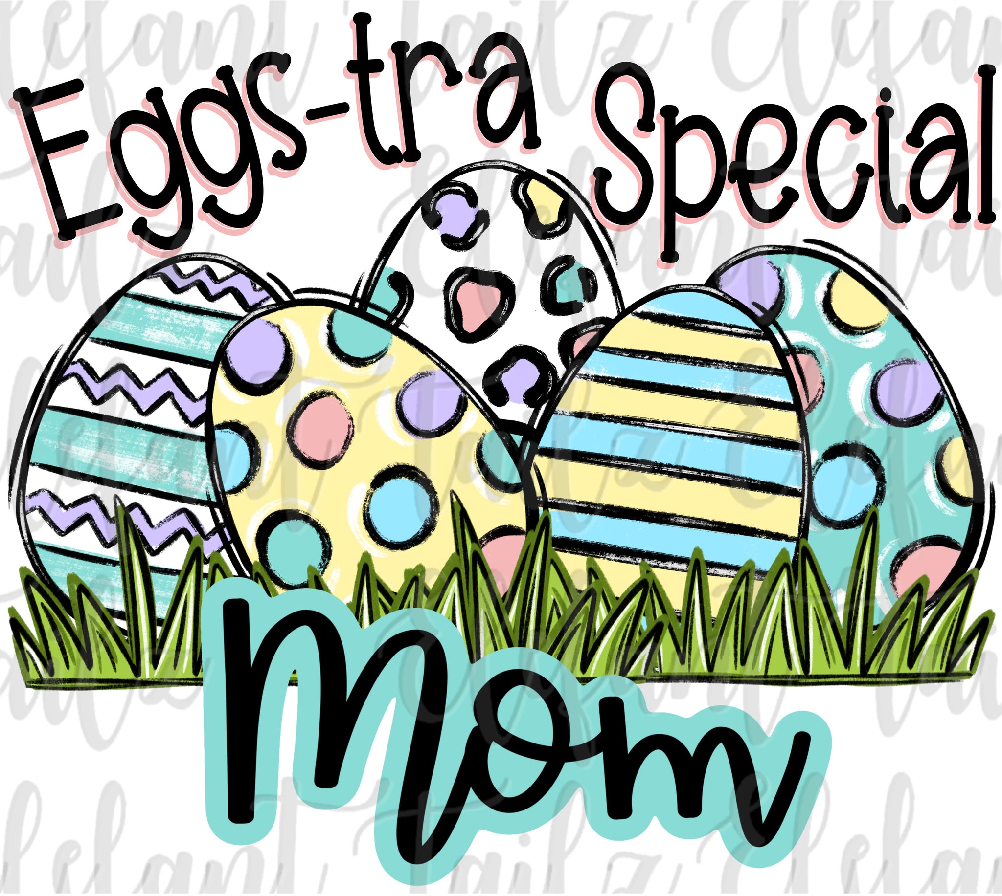 Eggs-tra Special Mom