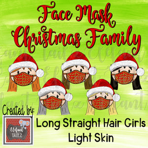 Face Mask Christmas Family - Long Straight Hair Girls - Light Skin