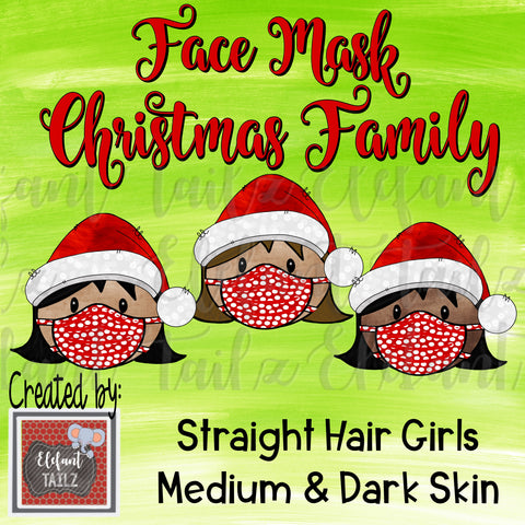 Face Mask Christmas Family - Short Straight Hair Girls - Medium & Dark Skin