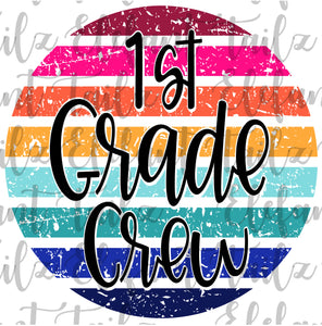 Grunge Rainbow Circle 1st Grade Crew
