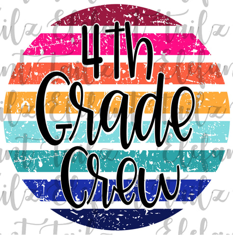 Grunge Rainbow Circle 4th Grade Crew
