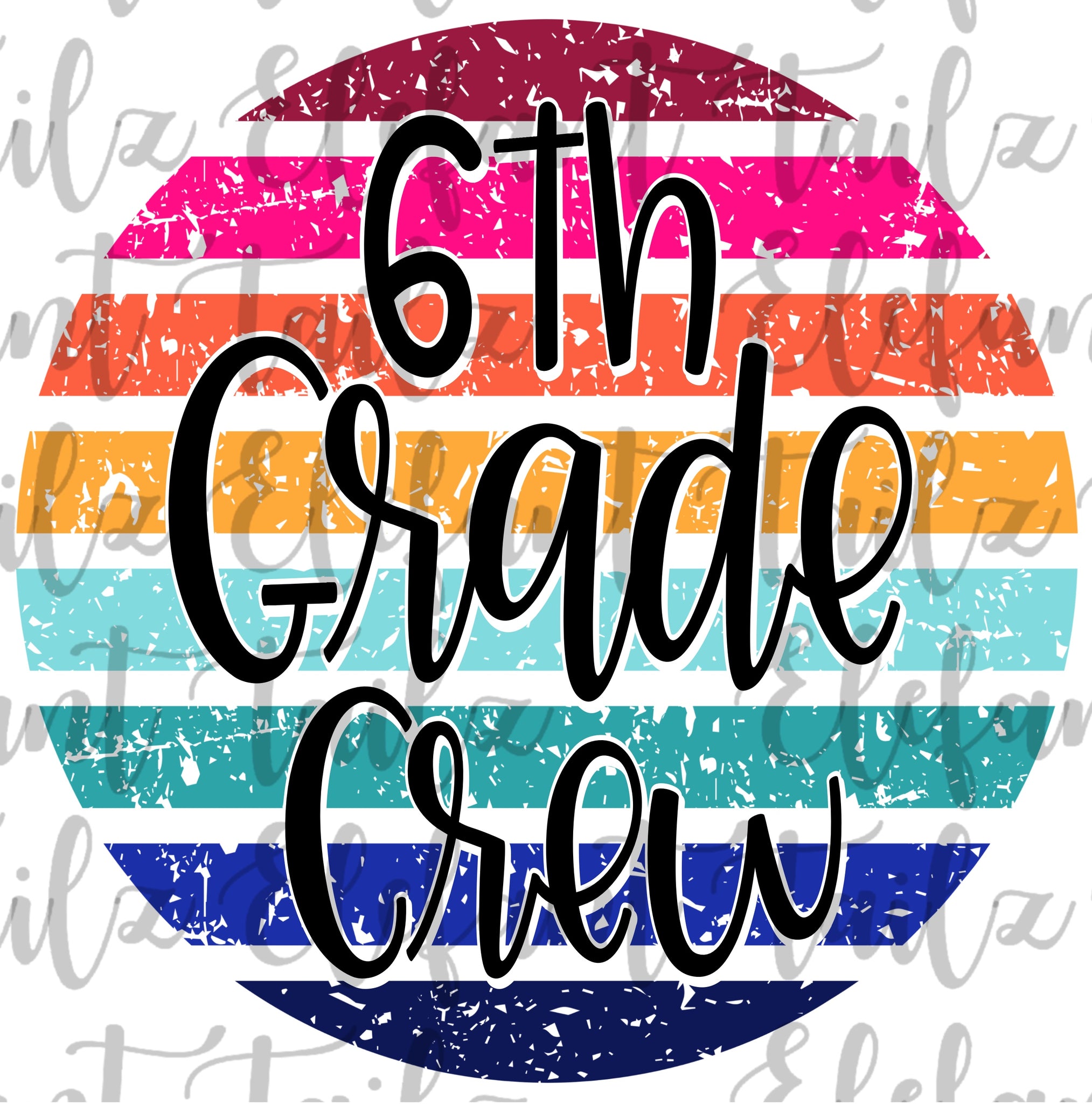 Grunge Rainbow Circle 6th Grade Crew