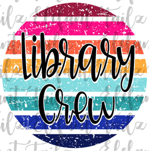 Grunge Rainbow Circle Library Crew