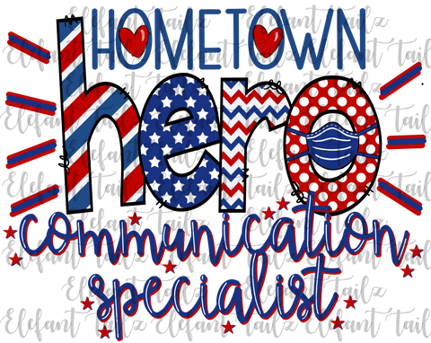 Hometown Hero Communication Specialist
