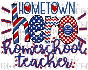 Hometown Hero Homeschool Teacher