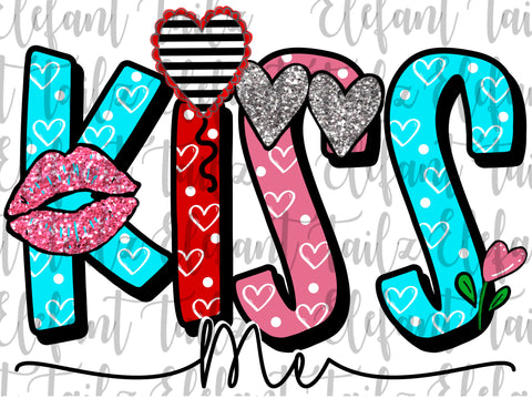 Kiss Me Valentine Letters
