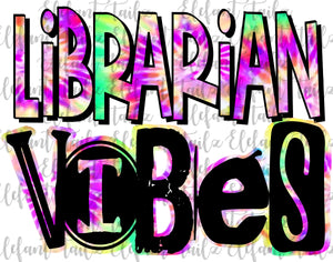 Librarian Vibes Tie Dye
