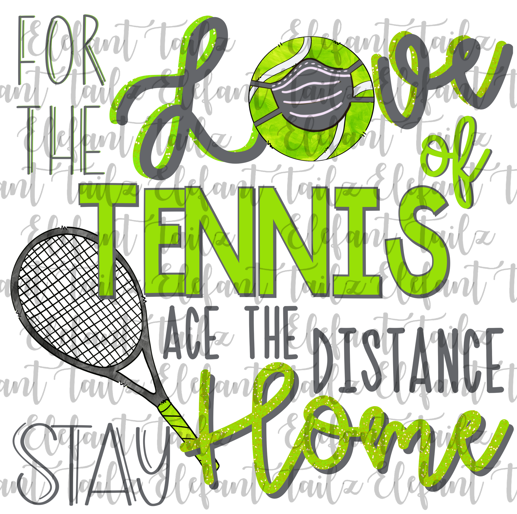 For the Love of Tennis Stay Home