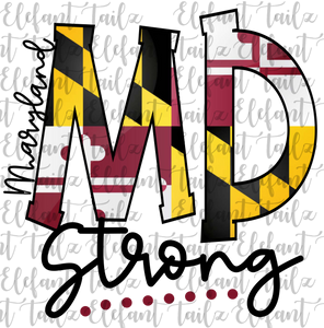 Maryland Strong with Flag