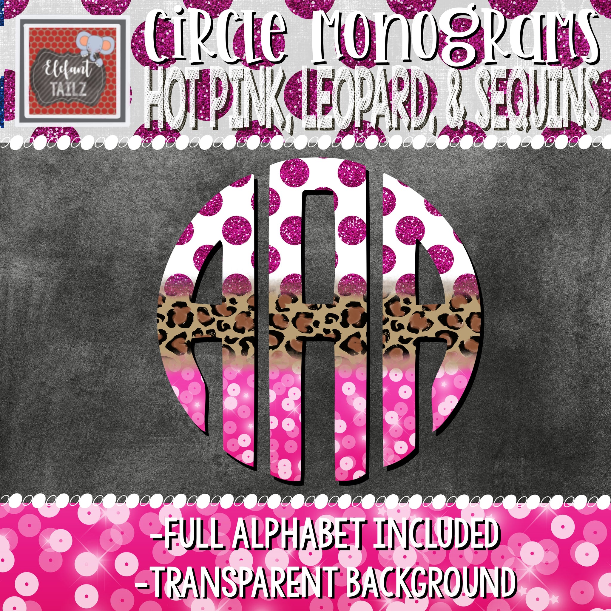 Circle Monogram - Hot Pink, Leopard, & Sequins