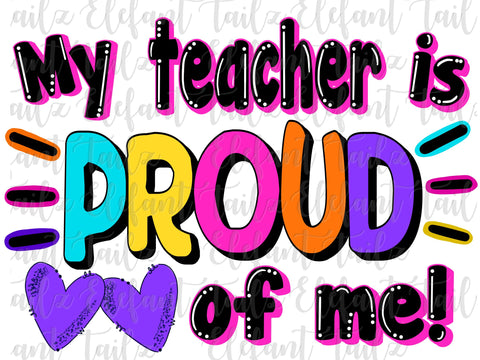 My Teacher Is Proud of Me