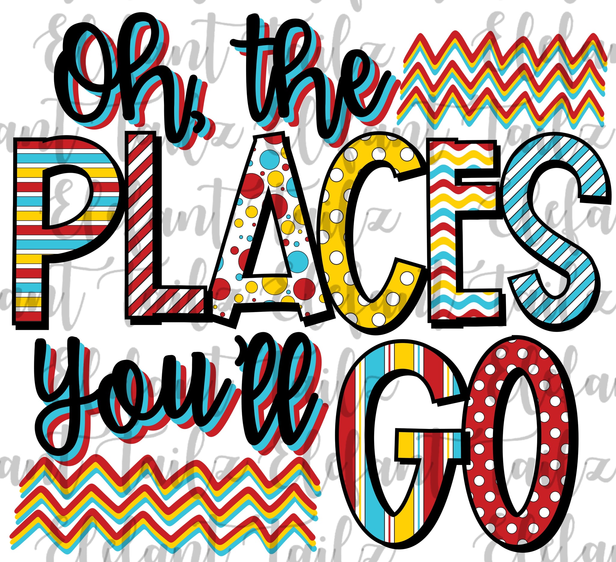 Oh Places You'll Go