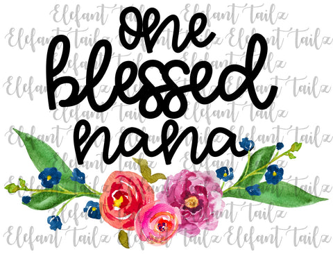 One Blessed Nana