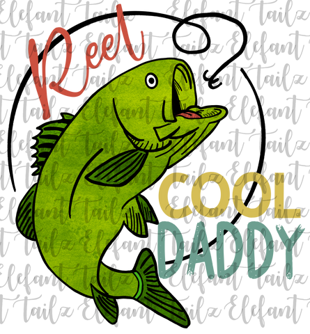 Reel Cool Daddy