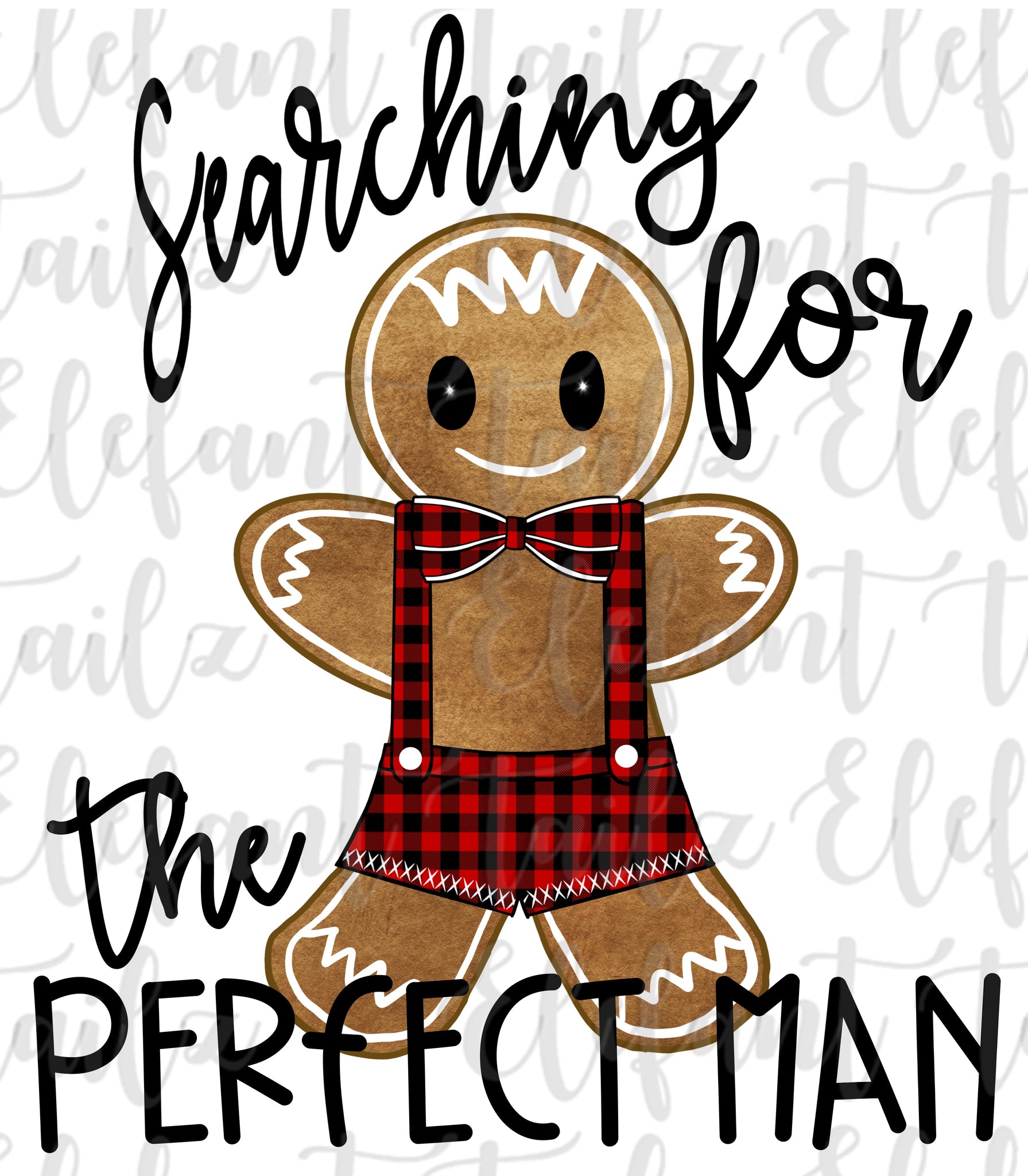 Searching For Perfect Gingerbread Man