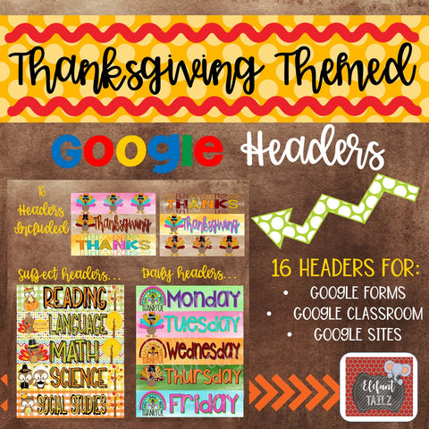 Thanksgiving Themed Google Classroom & Google Forms Headers