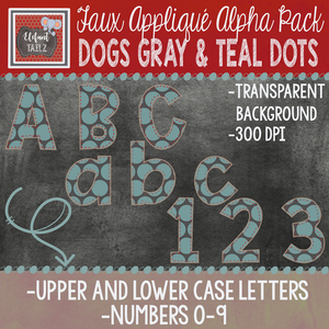 Alpha & Number Pack - Faux Applique - Dogs Gray & Teal Dots