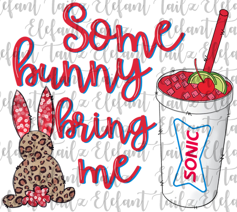 Some Bunny Bring Me Sonic Drink