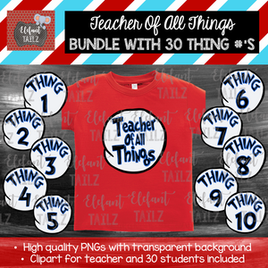 Teacher of All Things & 30 Thing Numbers