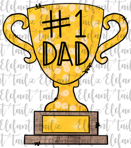 Trophy #1 Dad