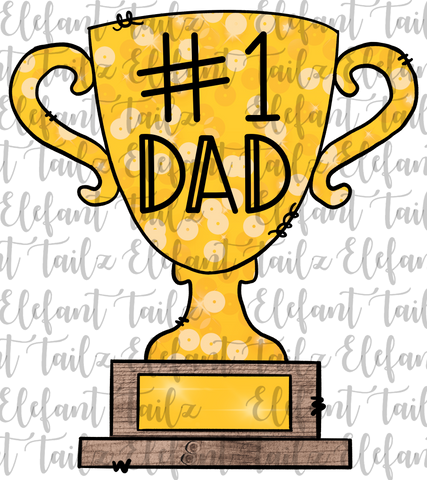 Trophy #1 Dad