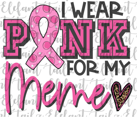 I Wear Pink For My Meme