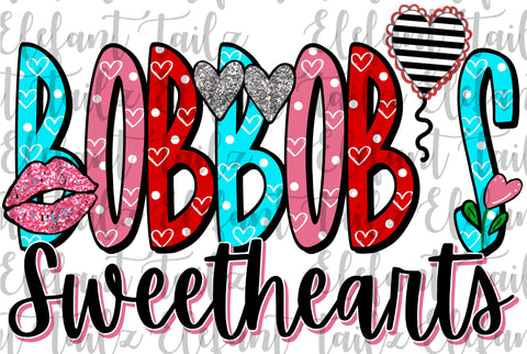 Bobbob’s Sweethearts