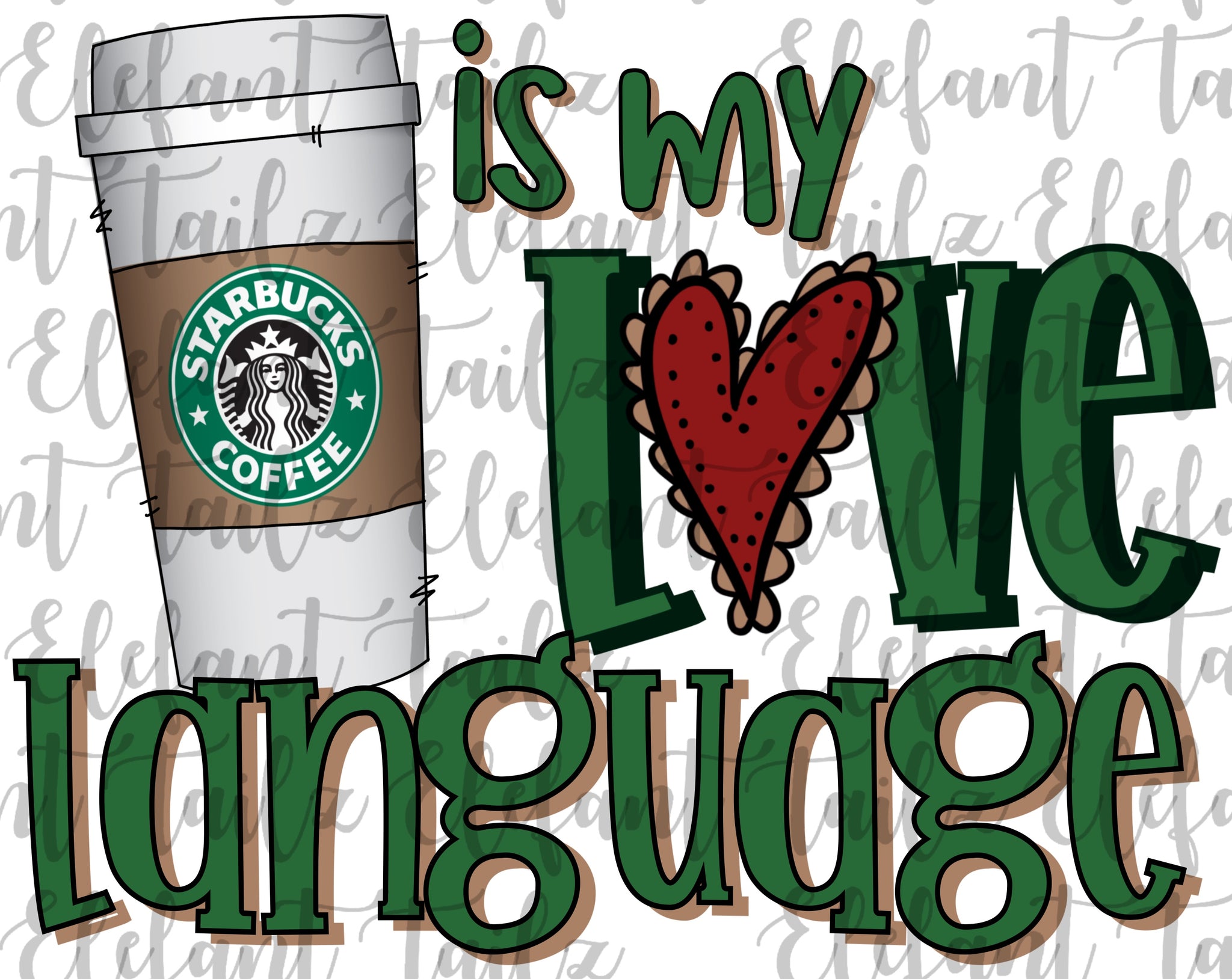 Starbucks Is My Love Language