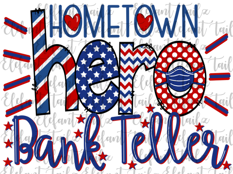 Hometown Hero Bank Teller