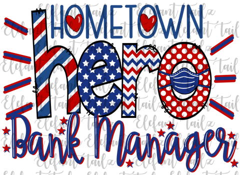 Hometown Hero Bank Manager
