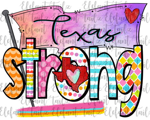 Colorful Texas Strong