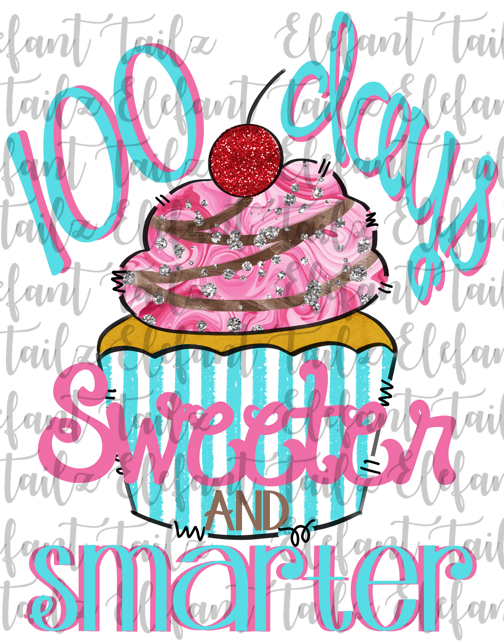 100 Days Sweeter & Smarter