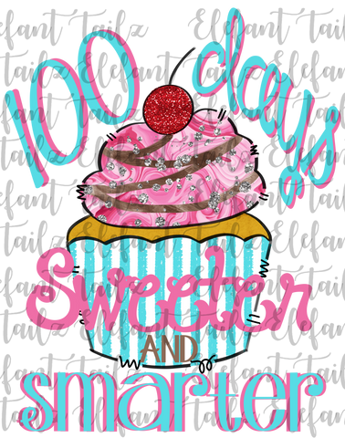 100 Days Sweeter & Smarter