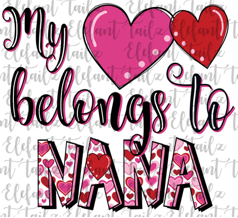 My Heart Belongs to Nana